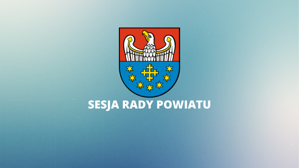 Harmonogram posiedzeń radnych Powiatu Słupeckiego